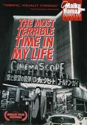 The Most Terrible Time in My Life