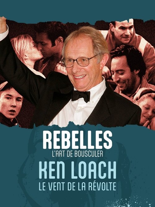 KEN LOACH: The ART of ACTIVISM