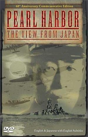 Pearl Harbor: The View from Japan