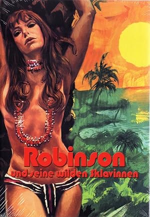 Robinson and His Tempestuous Slaves