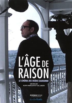 L'age de raison, le cinema des freres Dardenne