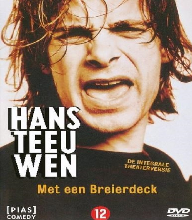 Hans Teeuwen: Met een Breierdeck