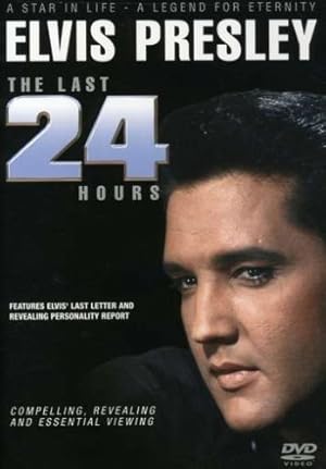 Elvis: The Last 24 Hours