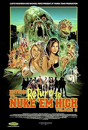Return to Return to Nuke 'Em High Aka Vol. 2