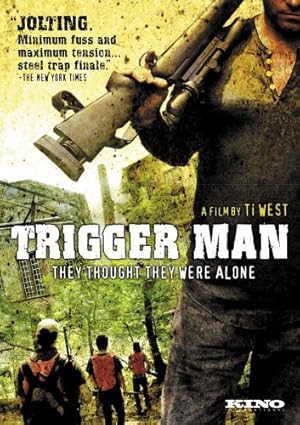 Trigger Man