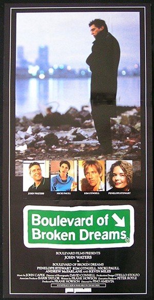 Boulevard of Broken Dreams