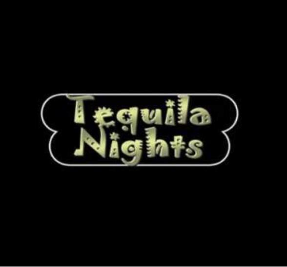 Tequila Nights