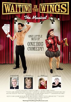 Waiting in the Wings: The Musical
