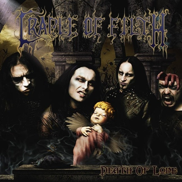 Cradle of Filth: The Death of Love