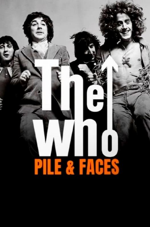 The Who: One Band's Explosive Story