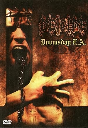 Deicide: Doomsday in L.A.
