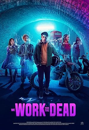 We Work for the Dead