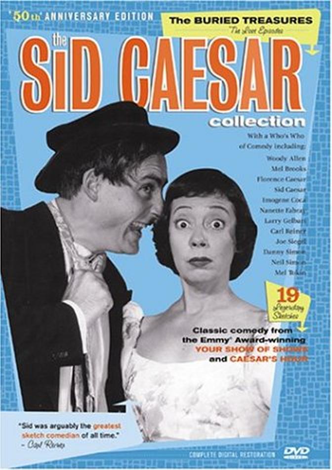 Sid Caesar Collection: Buried Treasures - The Impact of Sid Caesar