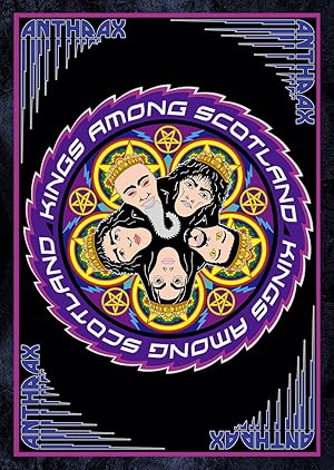 Anthrax: Kings Among Scotland