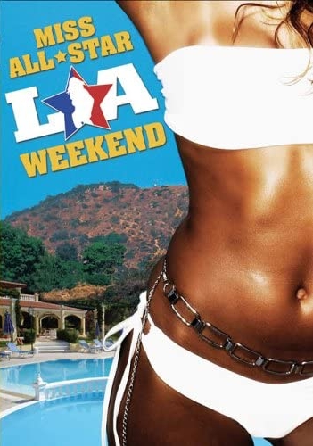 Miss All-Star LA Weekend, Vol. 1