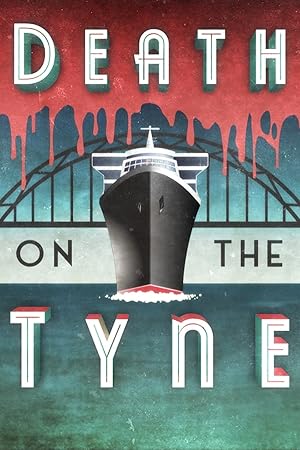 Death on the Tyne