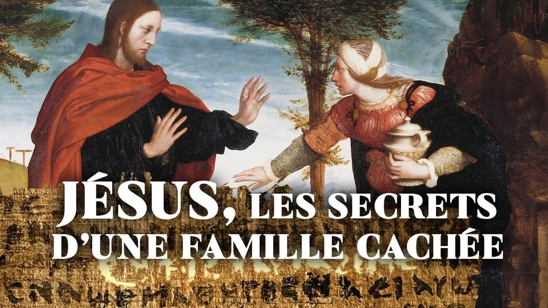 Jesus: Les Secrets D'une Famille Cachee