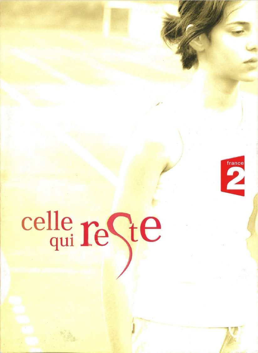 Celle qui reste