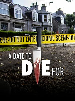 A Date to Die For