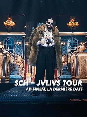 SCH JVLIVS Tour: Ad Finem La Derniere Date