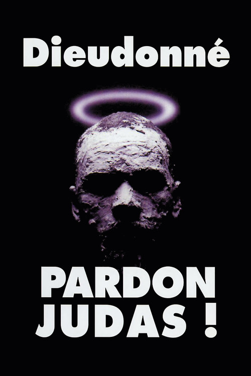 Dieudonne: Pardon Judas!