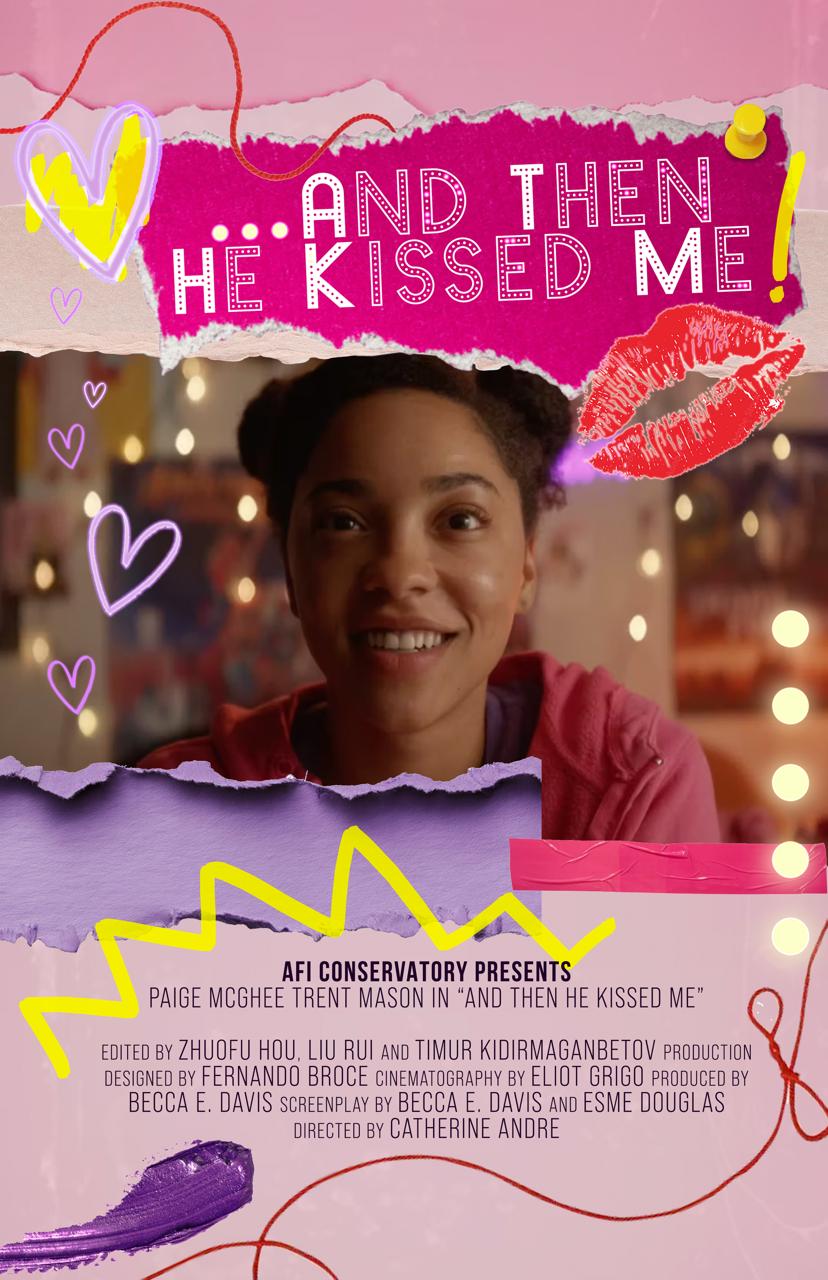 And Then He Kissed Me