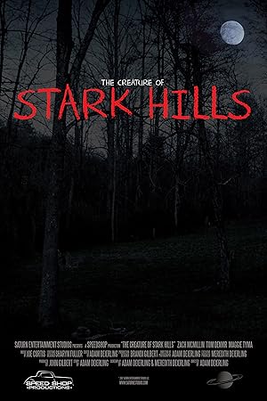 The Creature of Stark Hills