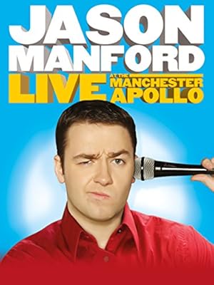 Jason Manford: Live at the Manchester Apollo