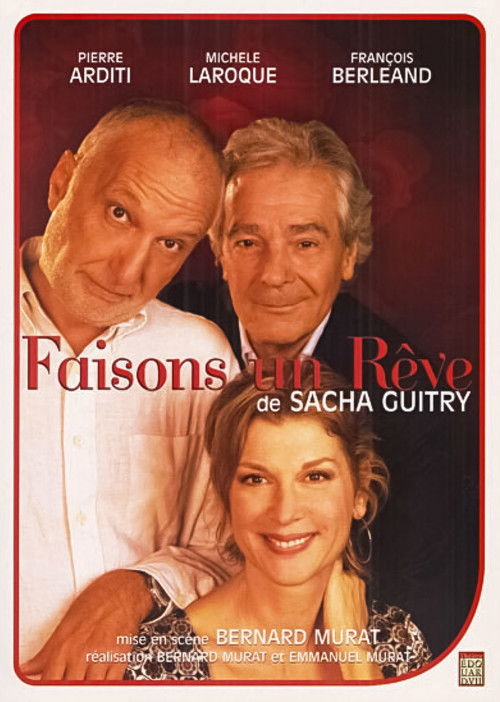 Faisons un reve