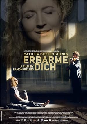 Erbarme dich - Matthaus Passion Stories