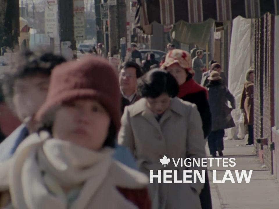 Canada Vignettes: Helen Law