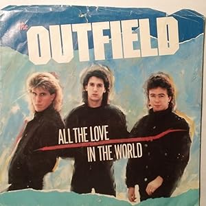 The Outfield: All the Love in the World