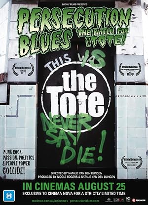 Persecution Blues: The Battle for the Tote