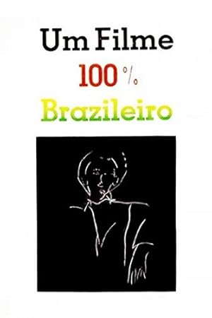 Um Filme 100% Brasileiro
