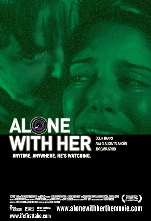 Alone with Her