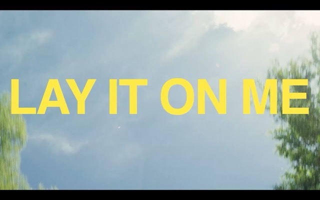 Lay It on Me