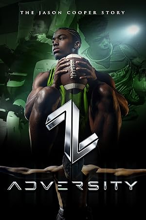 Adversity: The Jason Cooper Story