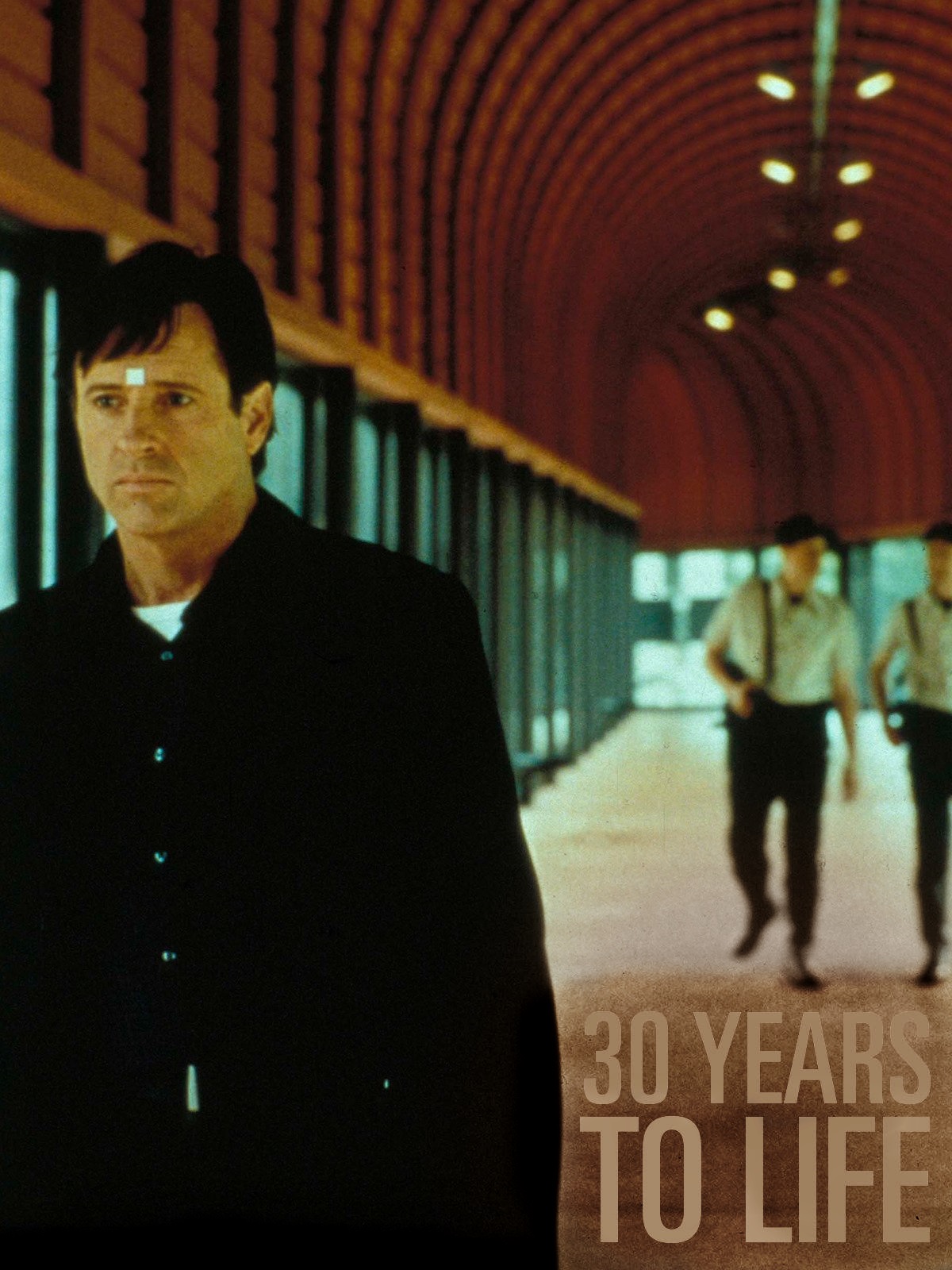 30 Years to Life