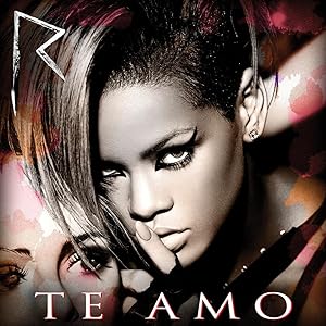 Rihanna: Te amo