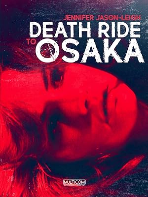 Death Ride to Osaka