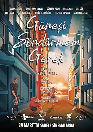 Gunesi Sondurmem Gerek