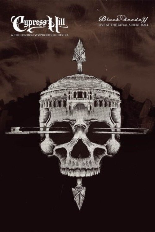 Cypress Hill & the London Symphony Orchestra: Black Sunday Live at Royal Albert Hall