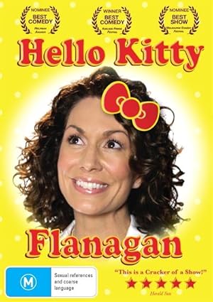 Kitty Flanagan: Hello Kitty Flanagan
