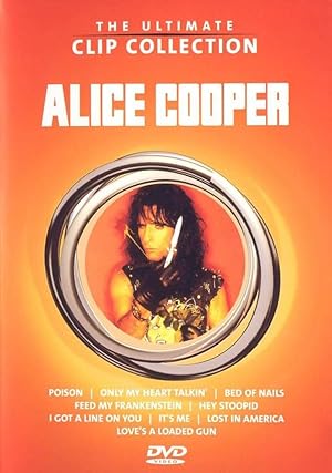 The Ultimate Clip Collection: Alice Cooper