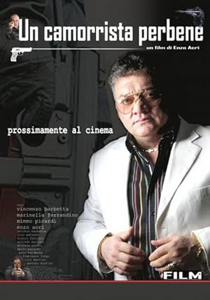 Un camorrista perbene