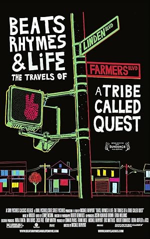 Beats, Rhymes & Life: The Travels of a Tribe Called Quest