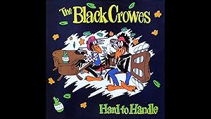 The Black Crowes: Hard to Handle