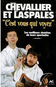 Chevallier et Laspales - C'est vous qui voyez