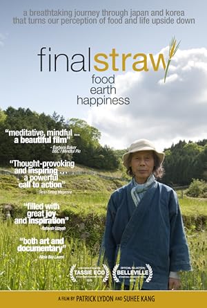 Final Straw: Food, Earth, Happiness