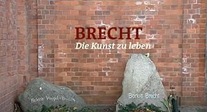 Brecht - Die Kunst zu leben